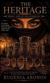 The Heritage, Book I: Rise of The Guardian