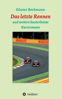 Paperback Das letzte Rennen [German] Book