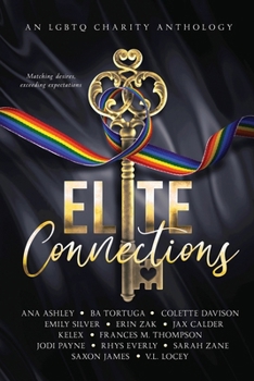 Paperback Elite Connections: an LGBTQ Romance Charity Anthology Book