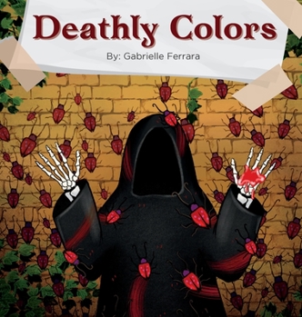 Hardcover Deathly Colors Book
