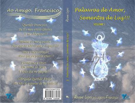 Paperback Palavras de Amor, Sementes de Luz!!! [Portuguese] Book