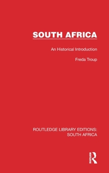 Hardcover South Africa: An Historical Introduction Book