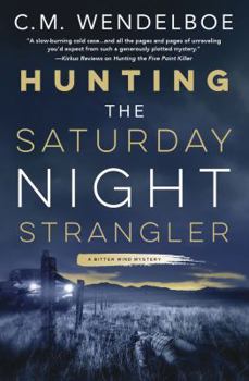 Paperback Hunting the Saturday Night Strangler Book