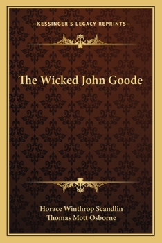 Paperback The Wicked John Goode Book