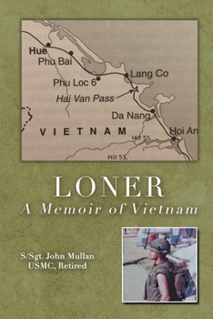 Paperback Loner: A Memoir of Vietnam Book
