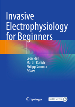 Paperback Invasive Electrophysiology for Beginners Book