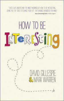 Paperback How to Be Interesting Book