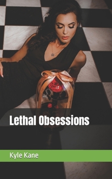 Paperback Lethal Obsessions Book