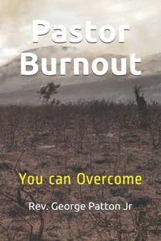 Paperback Pastor Burnout: You can Overcome Book