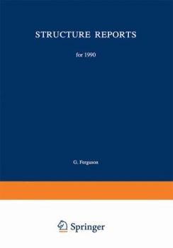 Paperback Structure Reports for 1990: Metals and Inorganic Sections Book