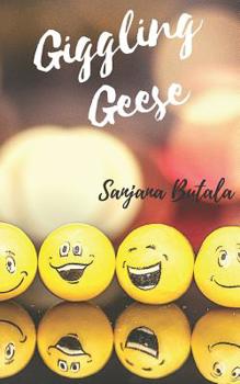 Paperback Giggling Geese: Poems that will ache your stomachs Book