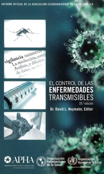 Paperback El Control de Las Enfermedades Transmisibles [Op] [Spanish] Book
