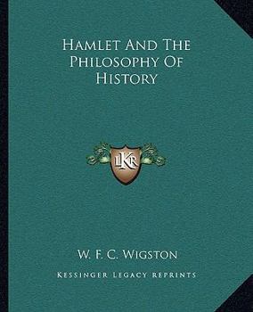 Paperback Hamlet And The Philosophy Of History Book