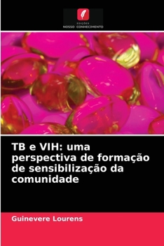 Paperback TB e VIH: uma perspectiva de formação de sensibilização da comunidade [Portuguese] Book