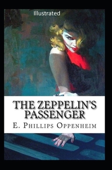 Paperback The Zeppelin's Passenger Illustrated Book