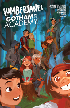 Lumberjanes/Gotham Academy - Book  of the Lumberjanes