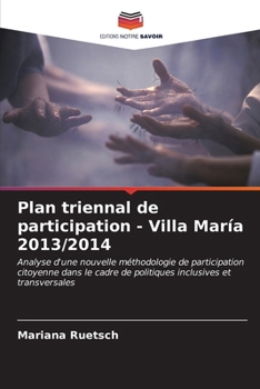 Paperback Plan triennal de participation - Villa María 2013/2014 [French] Book
