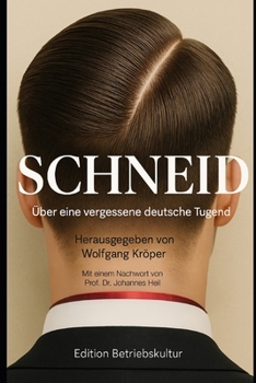 Paperback Schneid: Über eine vergessene deutsche Tugend [German] Book