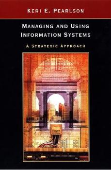 Paperback Managing and Using Information Systems Book