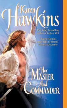 Her Master and Commander - Book #1 of the Just Ask Reeves