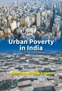 Hardcover Urban Poverty In India Book