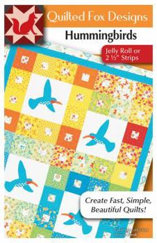 Hummingbirds Quilt Pattern: Great Quilt with "jelly Roll" 2 1/2" Strips or Scraps (54"x72")