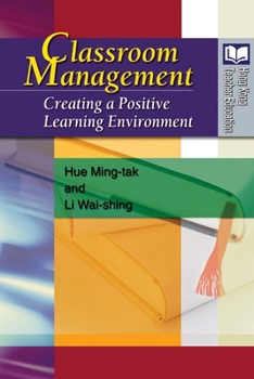 Paperback Classroom Management: Creating a Positive Learning Environment Book