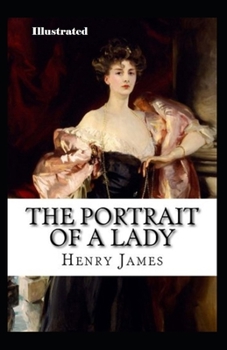 Paperback The Portrait of a Lady Illustrated Book