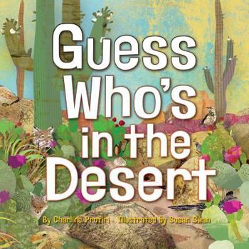 Hardcover Guess Whos in the Desert Book