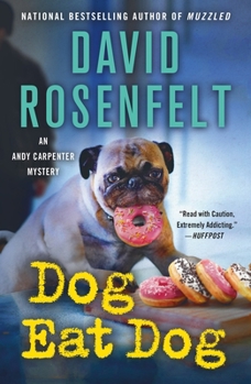 Dog Eat Dog - Book #23 of the Andy Carpenter
