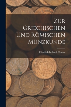 Paperback Zur griechischen und römischen Münzkunde [German] Book