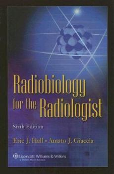 Hardcover Radiobiology for the Radiologist Book