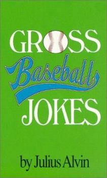 Mass Market Paperback The Grossest Baseball Jokes Book