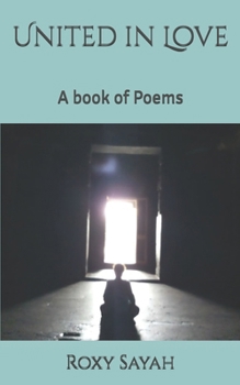 Paperback United in Love: A book of Poems Book