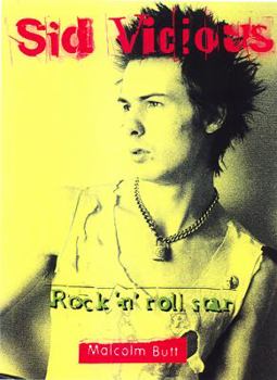 Paperback Sid Vicious: Rock 'n' Roll Star Book