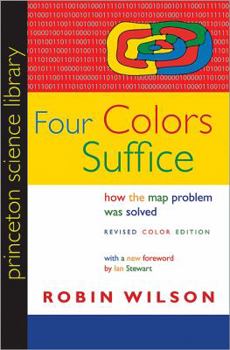 Paperback Four Colors Suffice: How the Map Problem Was Solved - Revised Color Edition Book