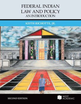 Paperback Federal Indian Law and Policy: An Introduction (Higher Education Coursebook) Book