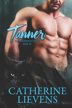 Tanner - Book #25 of the Council Enforcers