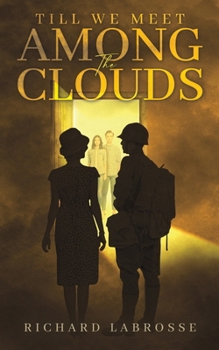 Paperback Till We Meet Among the Clouds Book