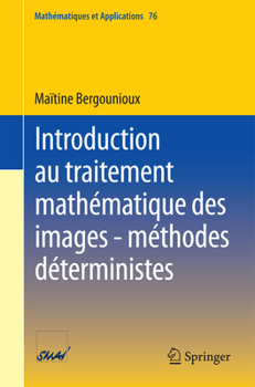 Paperback Introduction Au Traitement Mathématique Des Images - Méthodes Déterministes [French] Book