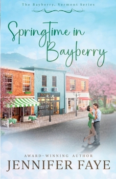 Springtime in Bayberry (The Bayberry, Vermont series)