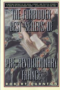 The Forbidden Best-Sellers of Pre-Revolutionary France - Book  of the France and Culture
