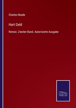 Paperback Hart Geld: Roman. Zweiter Band. Autorisierte Ausgabe [German] Book