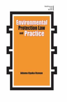 Paperback Environmental Protection Law and Practice Book