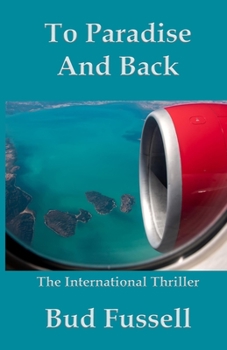 Paperback To Paradise and Back Book