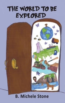 Hardcover The World to be Explored Book