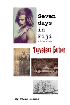 Paperback Seven Days in Fiji - Travelers Edition Book