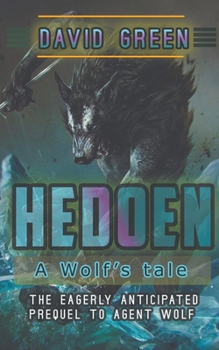 Paperback Hedoen: A Wolf's Tale Book