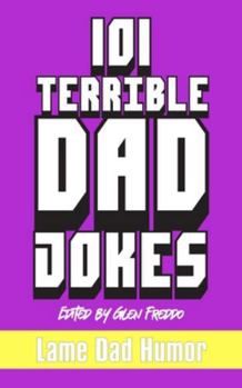 Paperback 101 Terrible Dad Jokes Book