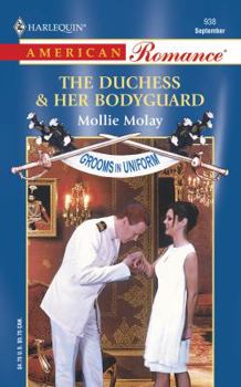 Mass Market Paperback The Duchess & Her Bodyguard Book